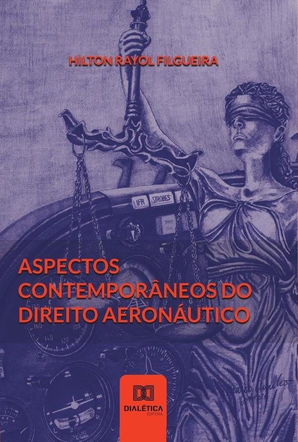 Aspectos contempor?neos do Direito Aeronautico | HiltonRayol Filgueira