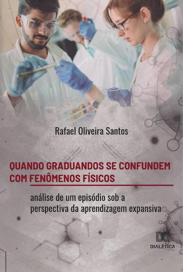 Quando graduandos se confundem com fen?menos fisicos | RafaelOliveira Santos