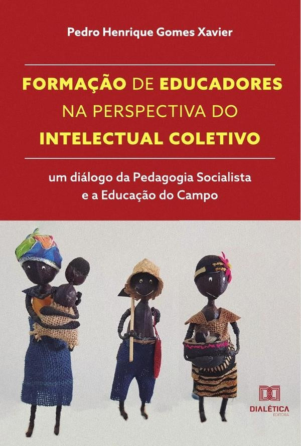 Forma??o de educadores na perspectiva do Intelectual Coletivo | PedroHenriqueGomes Xavier