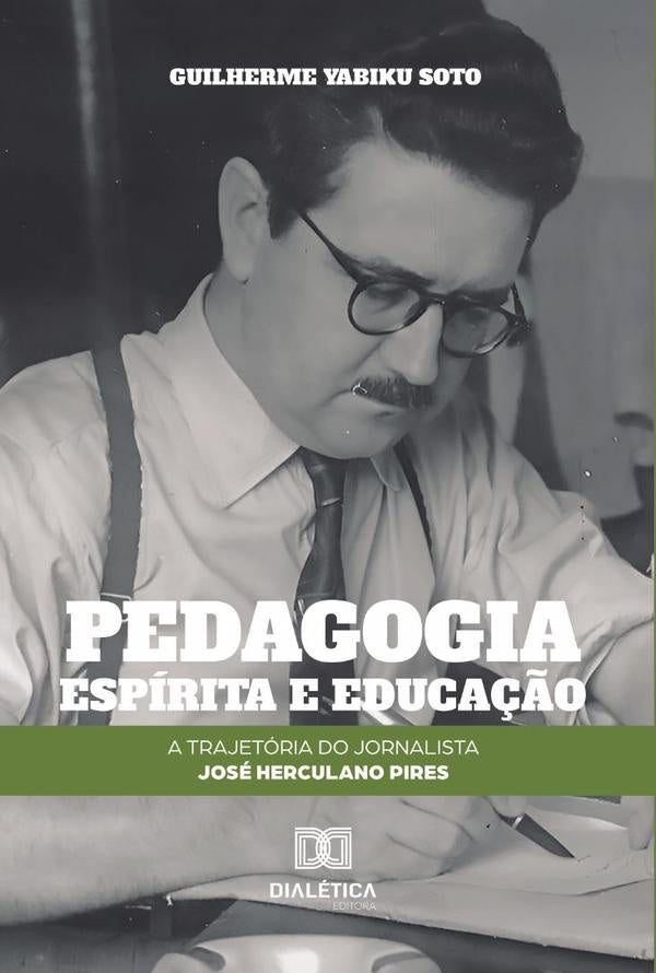 Pedagogia espirita e educa??o | GuilhermeYabiku Soto