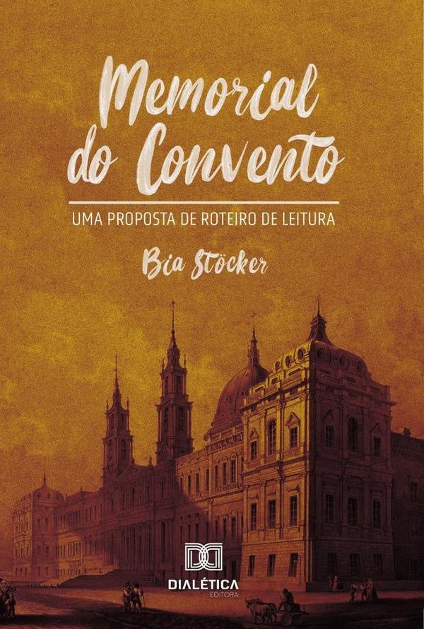 Memorial do Convento | BeatrizSt?ckerBizetto(Bia St?cker)