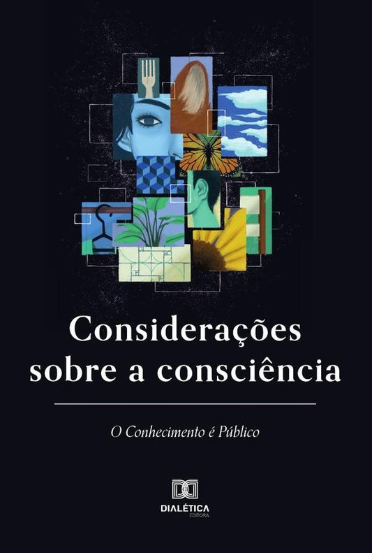 Considera??es sobre a consci?ncia | LucasButenas Lopez