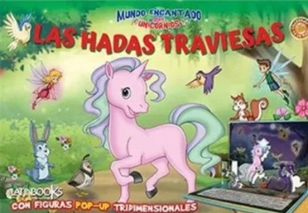 Mundo encantado Unicornios: Las hadas traviesas | Latinbooks