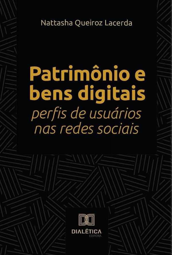 Patrim?nio e bens digitais | NattashaQueiroz Lacerda