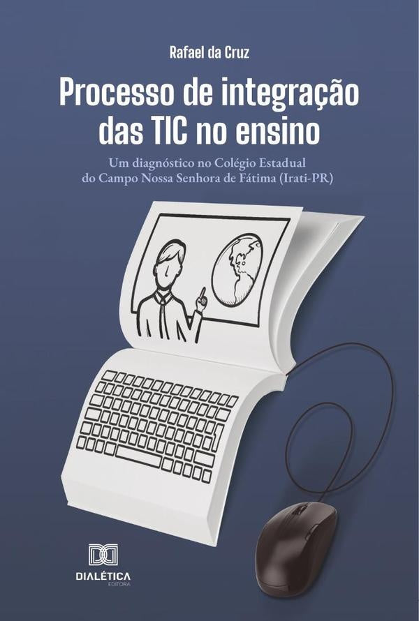 Processo de integra??o das TIC no ensino | Rafaelda Cruz