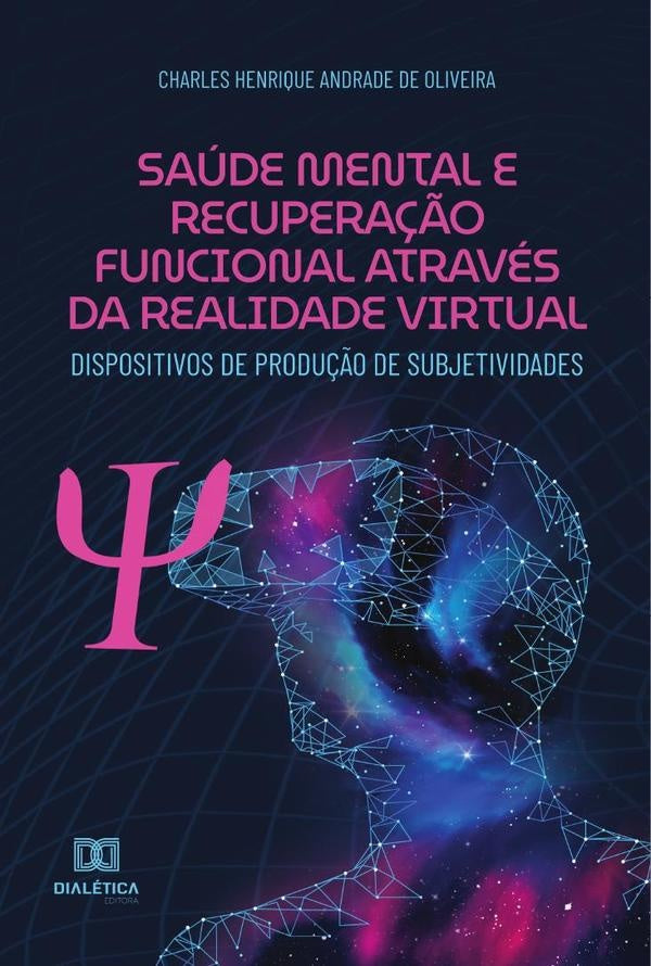 Saude Mental e Recupera??o Funcional atraves da Realidade Virtual | CharlesHenriqueAndradede Oliveira