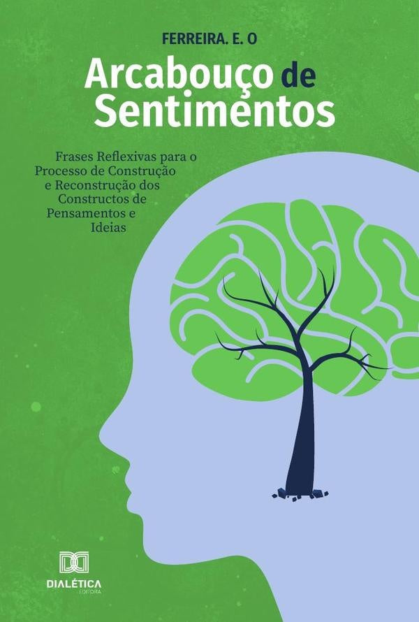 Arcabou?o de Sentimentos | Ferreira.E. O