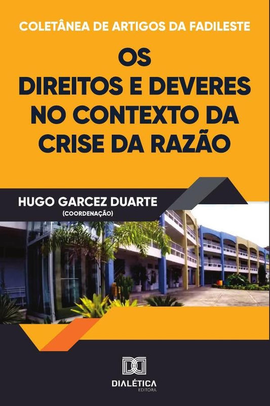 Colet?nea de artigos da FADILESTE | HugoGarcezDuarte( Coordenador)