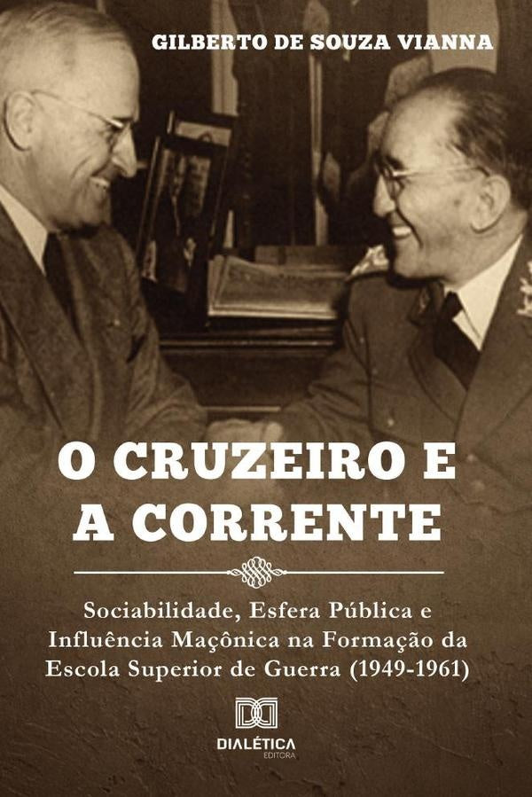 O cruzeiro e a corrente | GilbertodeSouza Vianna