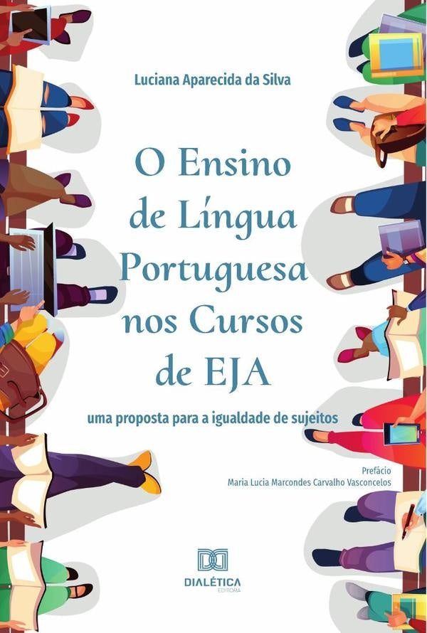 O Ensino de Lingua Portuguesa nos Cursos de EJA | LucianaAparecidada Silva