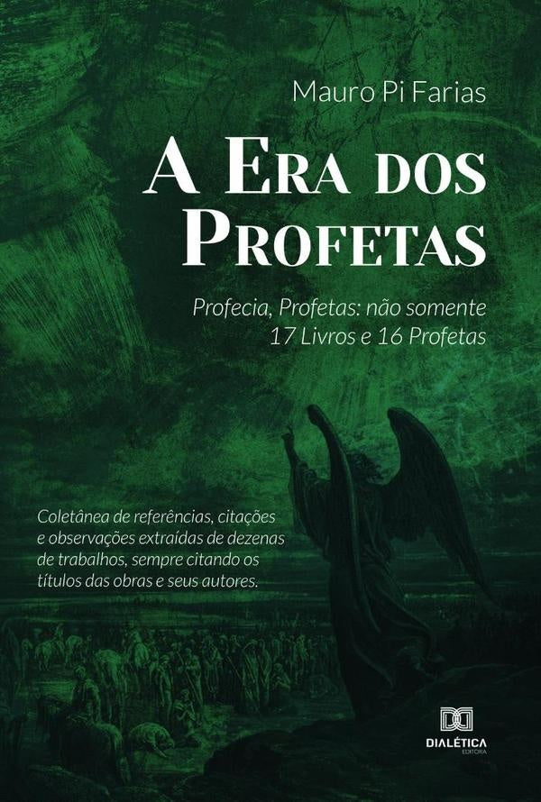 A Era dos Profetas | MauroPi Farias