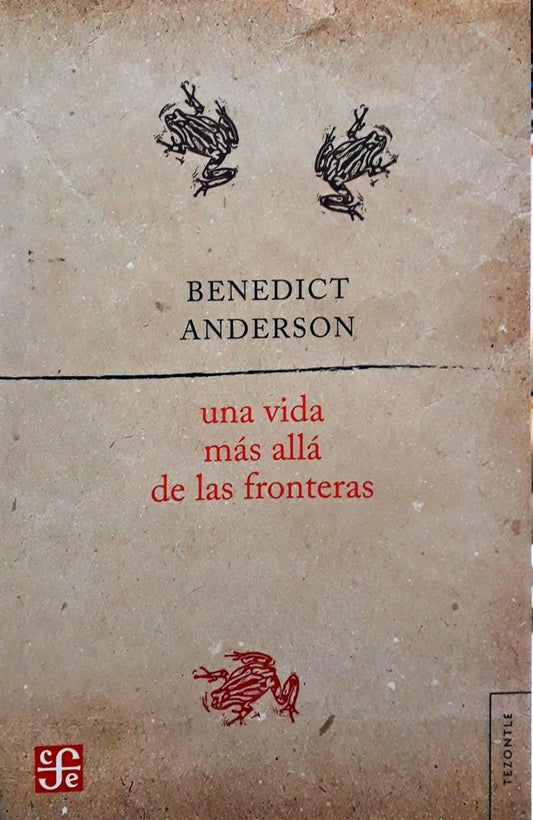 Una vida más allá de las fronteras | ANDERSON BENEDICT