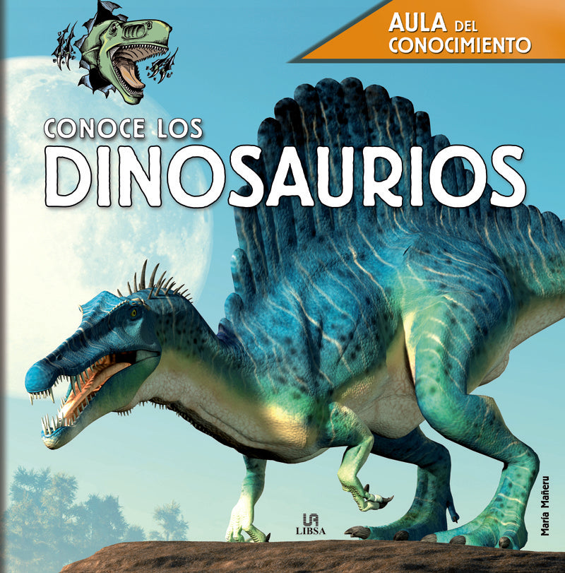Conoce los dinosaurios. Aula del conocimiento | Varios autores