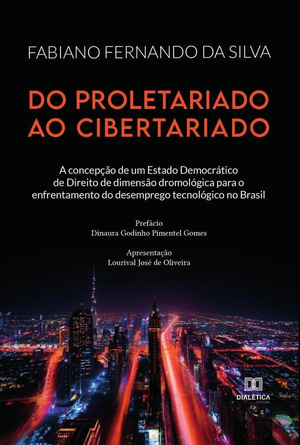 Do proletariado ao cibertariado | FabianoFernandoda Silva