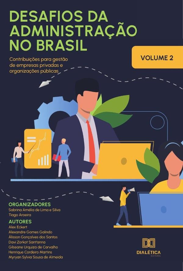 Desafios da Administra??o no Brasil - contribui??es para gest?o de empresas privadas e organiza??es  | SabrinaAmeliadeLimae Silva