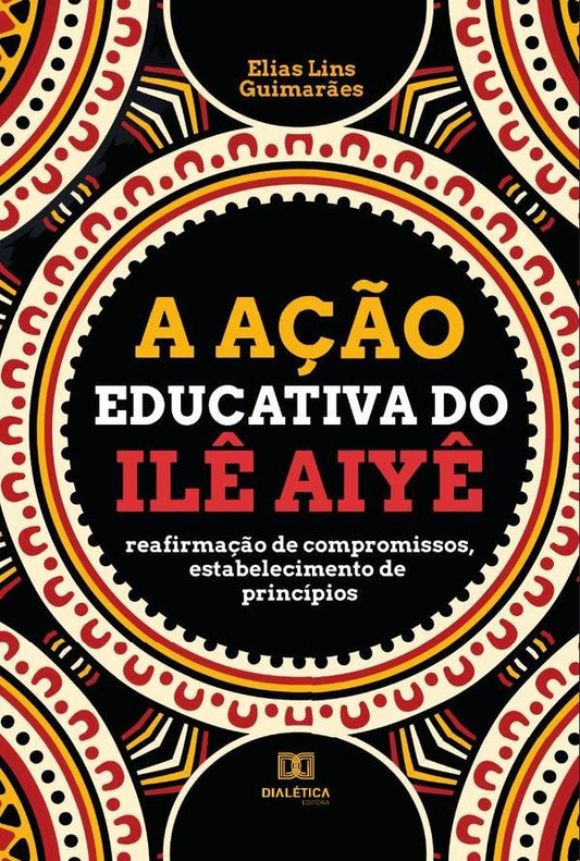A a??o educativa do Il? Aiy? | EliasLins Guimar?es