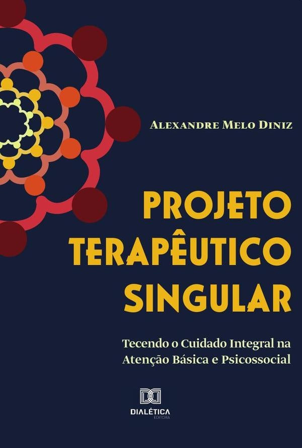 Projeto terap?utico singular | AlexandreMelo Diniz