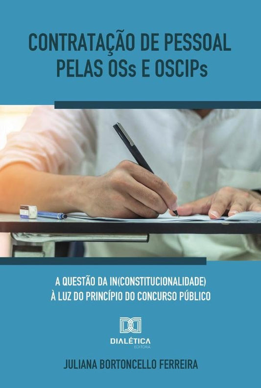 Contrata??o de pessoal pelas OSs e OSCIPs | JulianaBortoncello Ferreira