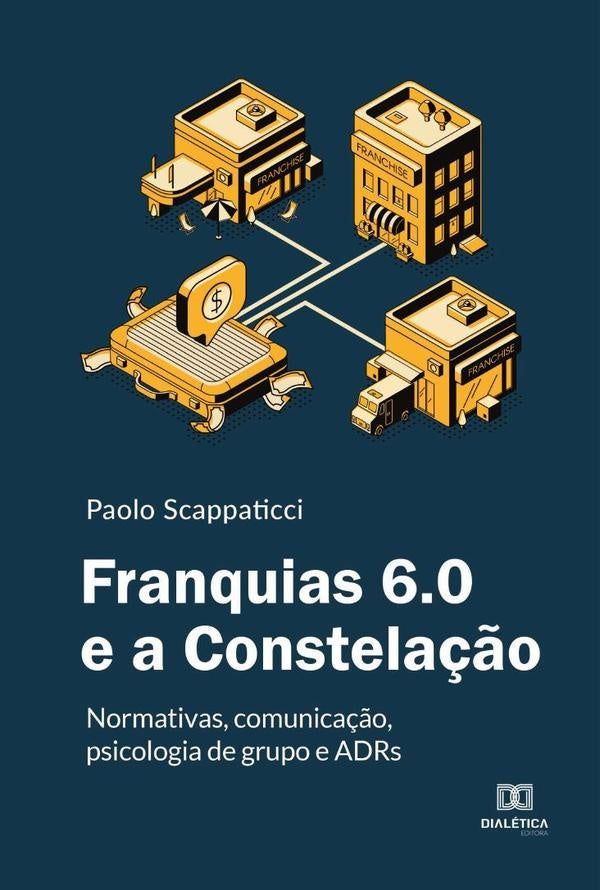 Franquias 6.0 e a Constela??o | Paolo Scappaticci