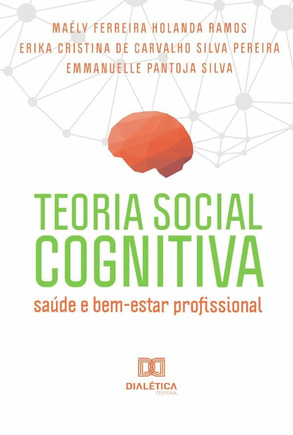 Teoria Social Cognitiva | MaelyFerreiraHolanda Ramos