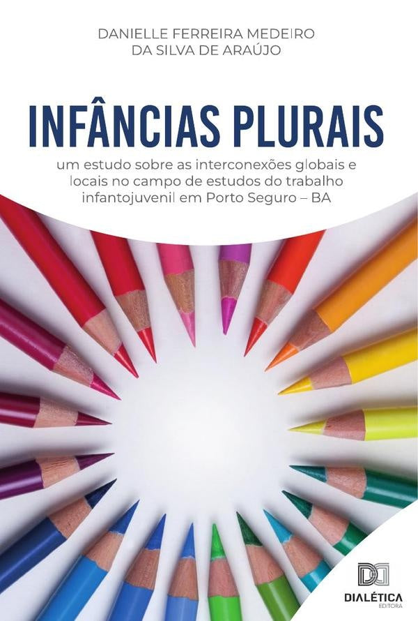 Inf?ncias Plurais | DanielleFerreiraMedeirodaSilvade A
