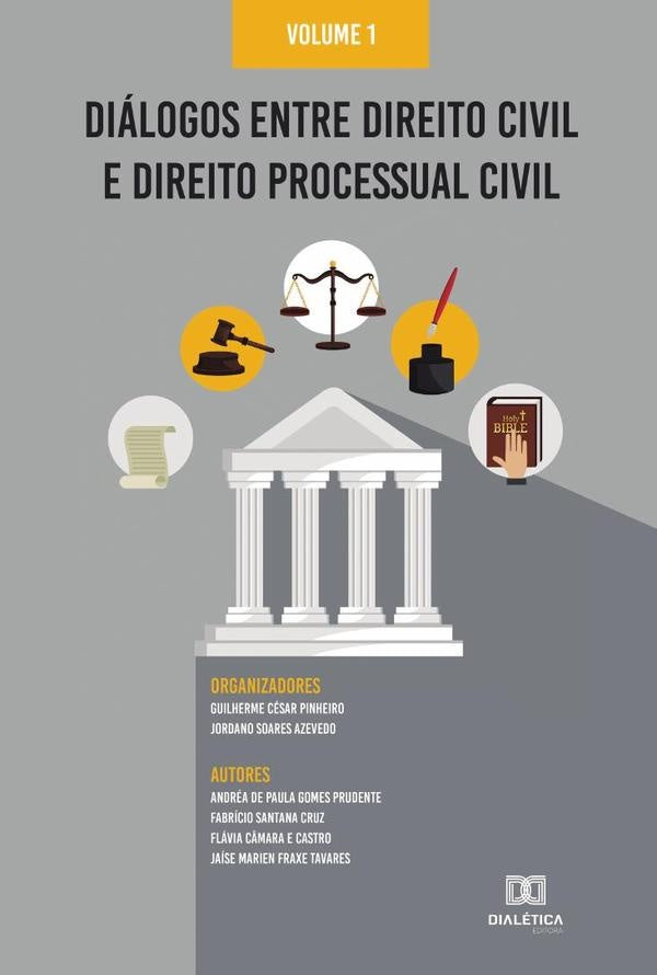 Dialogos entre Direito Civil e Direito Processual Civil | GuilhermeCesar Pinheiro