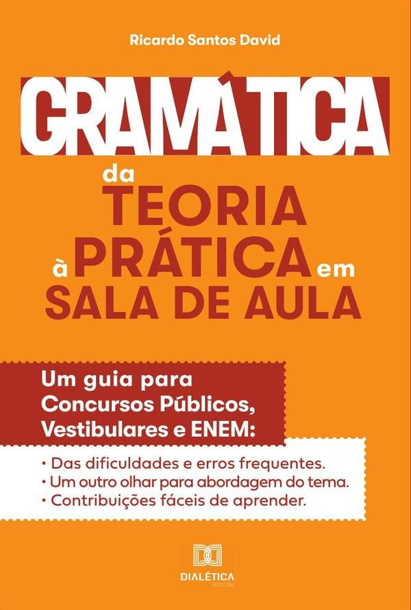 Gramatica da teoria ? pratica na sala de aula | RicardoSantos David