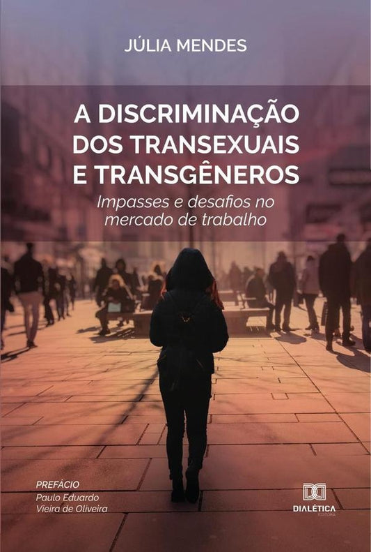 A discrimina??o dos transexuais e transg?neros | JuliadaSilva Mendes