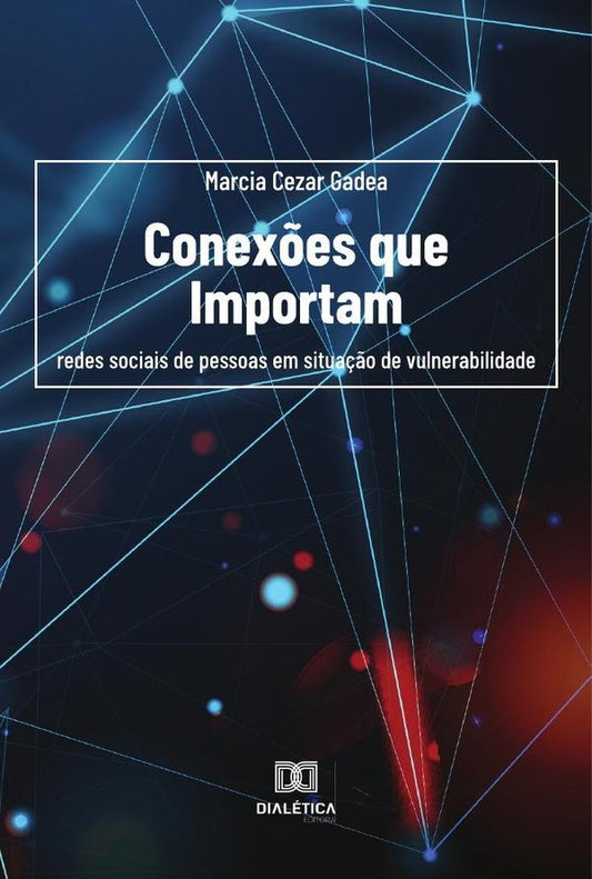 Conex?es que importam | MarciaCezar Gadea