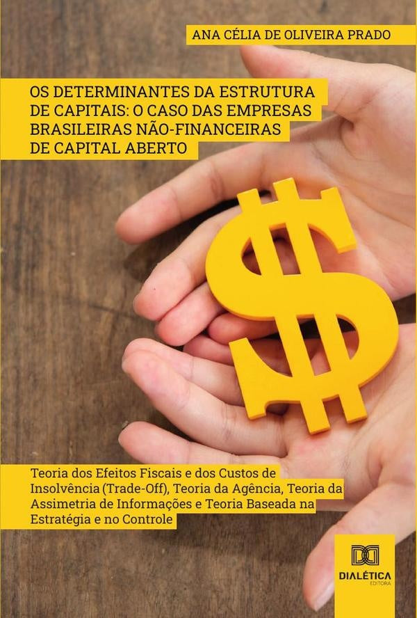 Os determinantes da estrutura de capitais | AnaCeliadeOliveira Prado