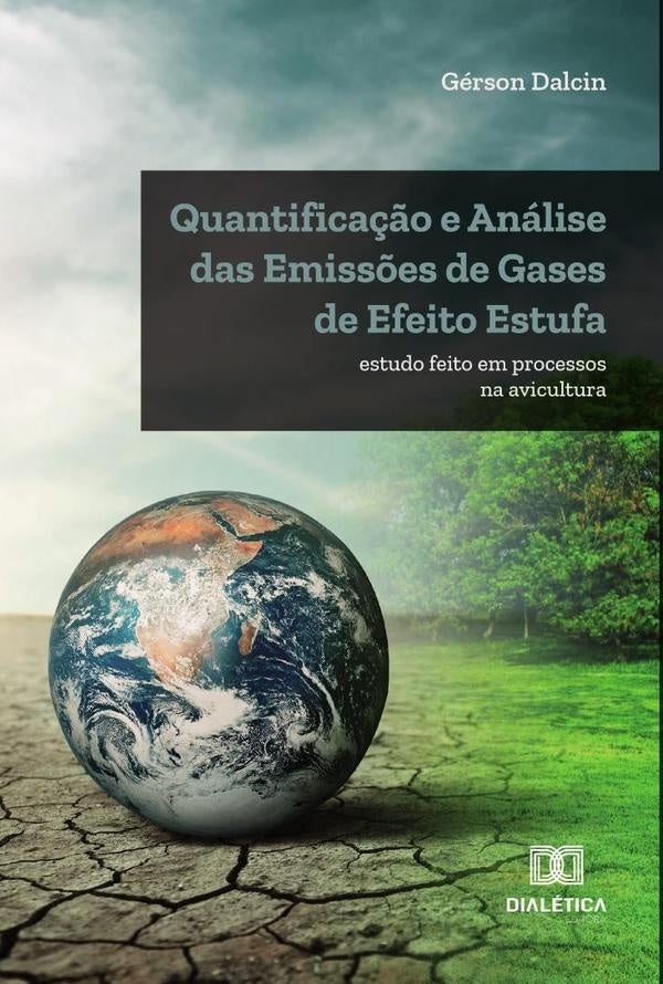Quantifica??o e Analise das Emiss?es de Gases de Efeito Estufa | Gerson Dalcin