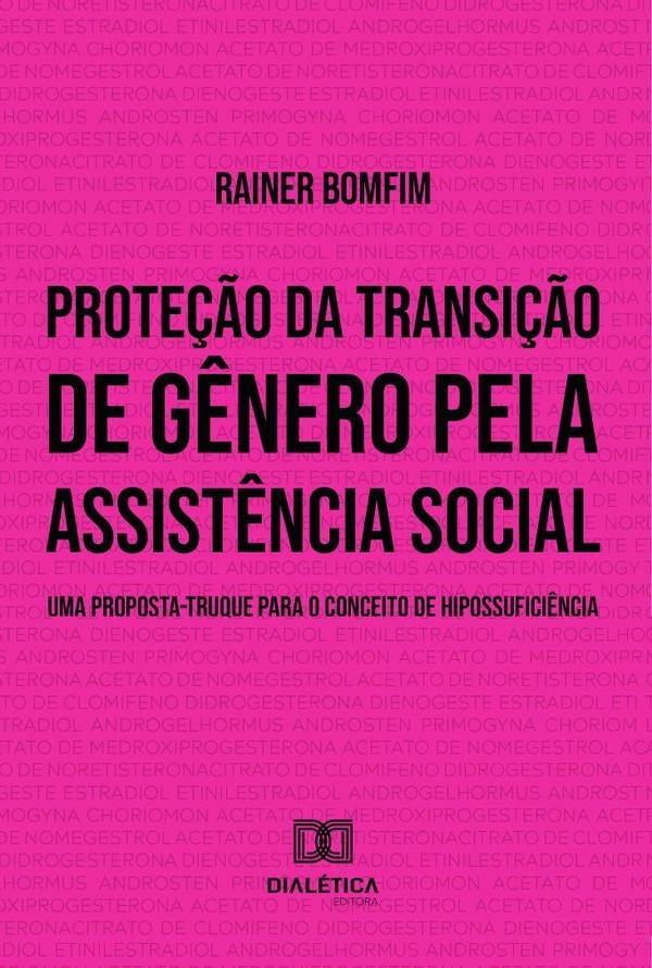 Prote??o da transi??o de g?nero pela assist?ncia social | Rainer Bomfim