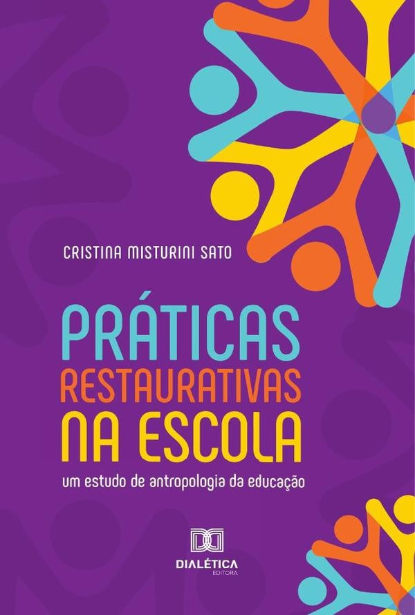 Praticas Restaurativas na escola | CristinaMisturini Sato