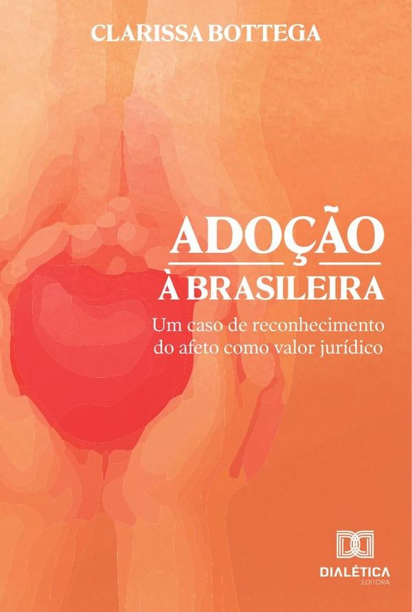 Ado??o ? brasileira | Clarissa Bottega