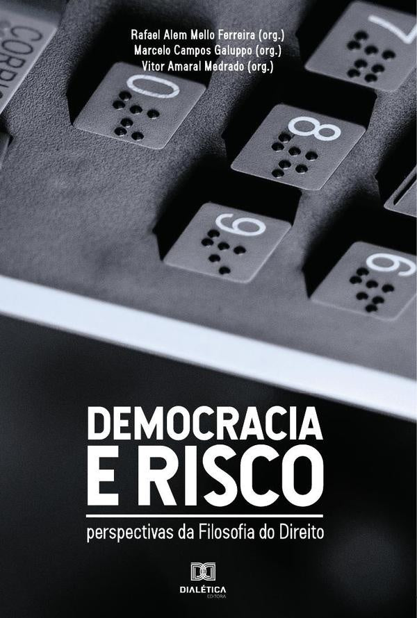 Democracia e risco | VitorAmaral Medrado