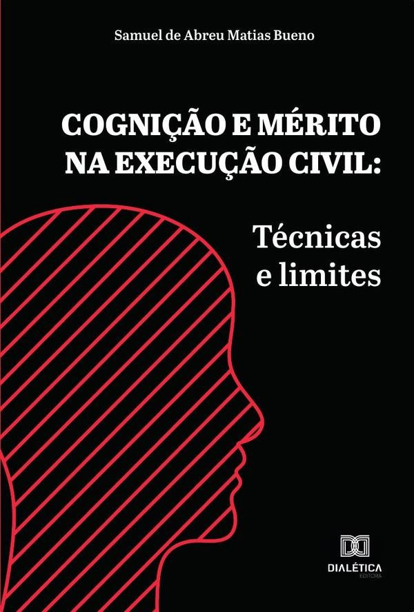 Cogni??o e merito na execu??o civil | SamueldeAbreuMatias Bueno.
