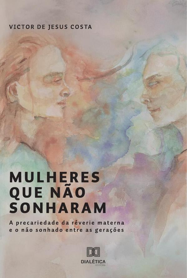 Mulheres que n?o sonharam | VictordeJesusS. Costa
