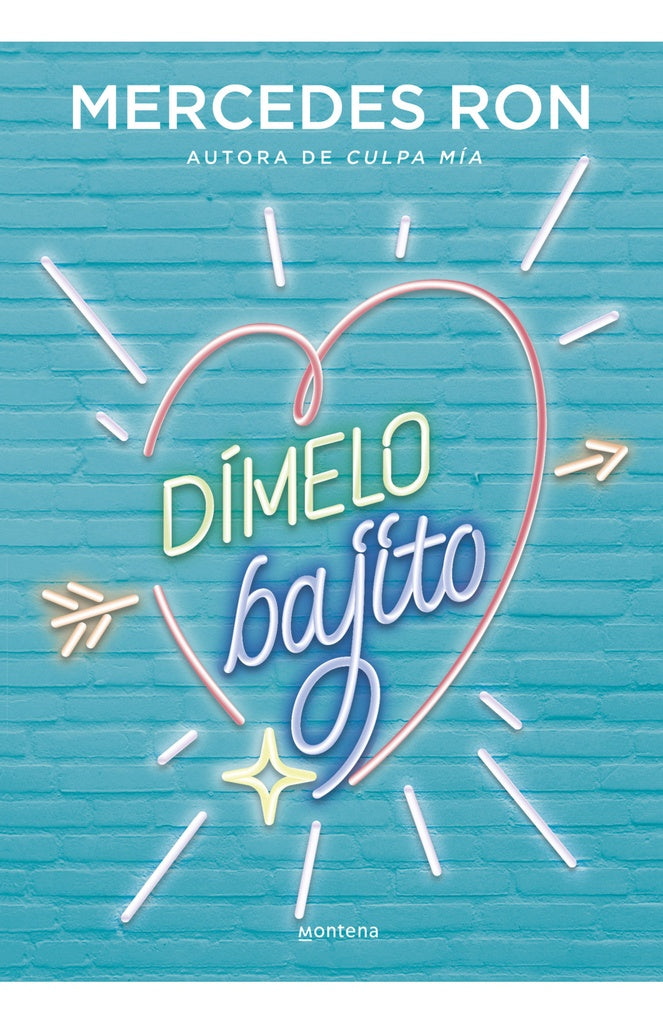 Dímelo bajito. Dímelo 1 | Mercedes Ron