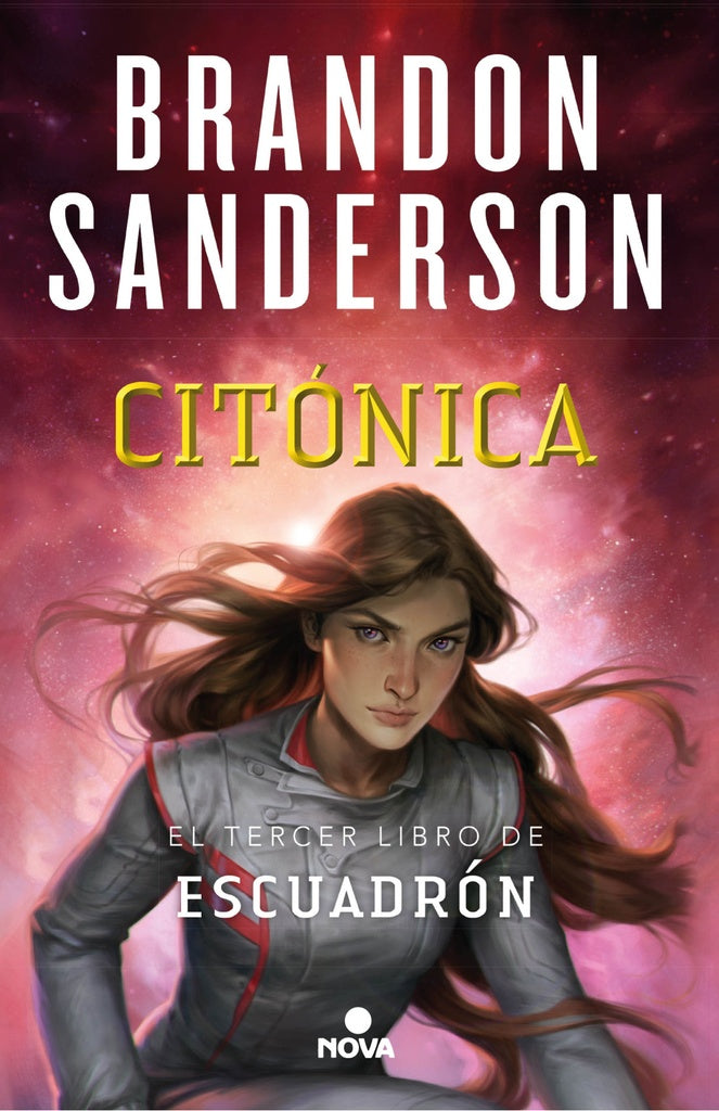 Citónica. Escuadrón 3  | Brandon Sanderson