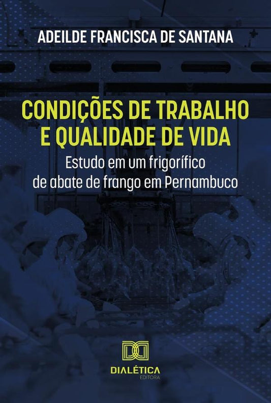 Condi??es de trabalho e qualidade de vida | AdeildeFranciscade Santana