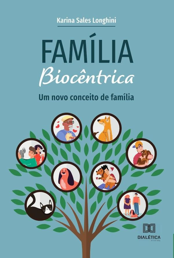 Familia Bioc?ntrica | KarinaSales Longhini