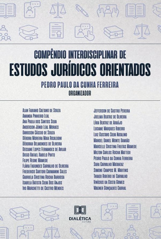 Comp?ndio interdisciplinar de estudos juridicos orientados | PedroPaulodaCunha Ferreira