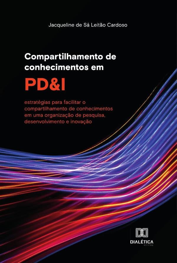 Compartilhamento de conhecimentos em PD&I | JacquelinedeSaLeit?o Cardoso
