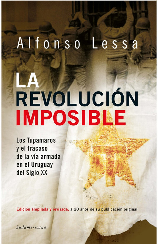 La revolución imposible | ALFONSO LESSA