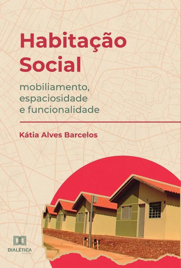 Habita??o Social | KatiaAlves Barcelos