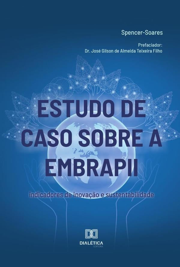 Estudo de caso sobre a EMBRAPII | PedroPauloSpencer Soares