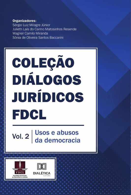 Cole??o Dialogos Juridicos FDCL  Vol. 2 | SergioLuizMilagre Junior