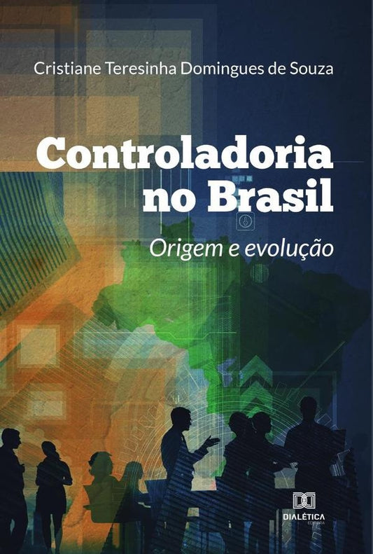 Controladoria no Brasil | CristianeTeresinhaDominguesde Souza