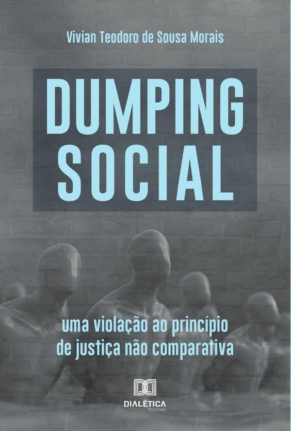 Dumping Social | VivianTeodorodeSousa Morais