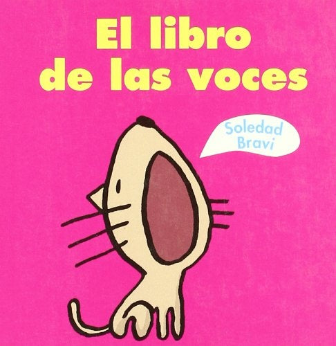 El libro de las voces | SOLEDAD BRAVI